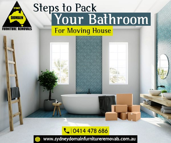 Pack Your Bathroom like a Sydney Removalist