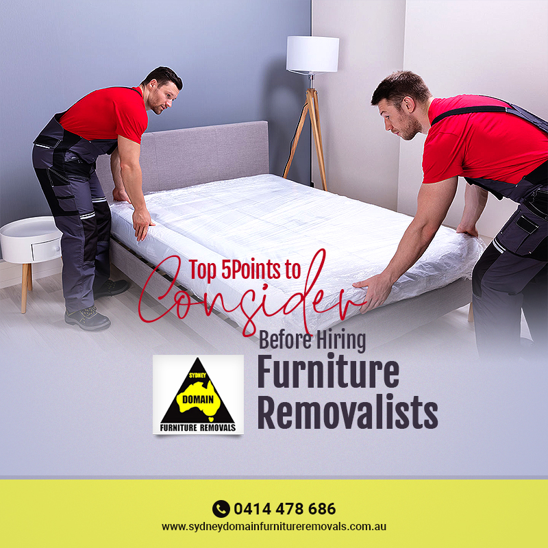 Points to Consider Before Hiring Furniture Removalists