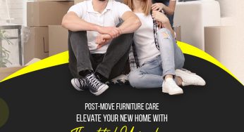 Post-Move Furniture Care: Elevate Your New Home with Thoughtful Unpacking and Arrangement